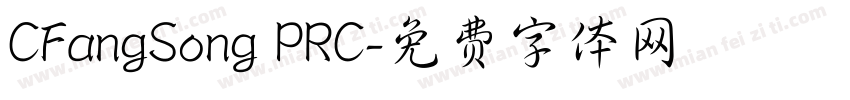CFangSong PRC字体转换
